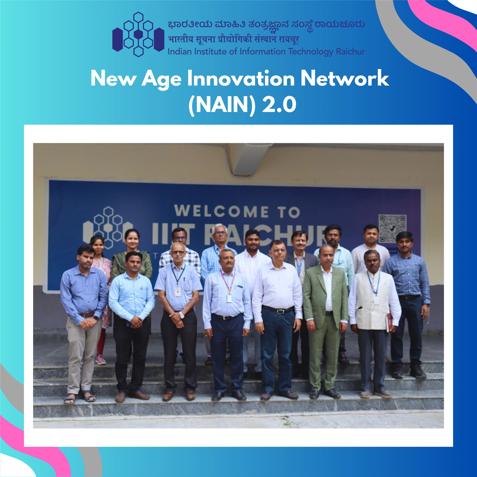 🌟 IIIT Raichur Selected as Anchor Institute for NAIN 2.0! 🌟 — photo 1