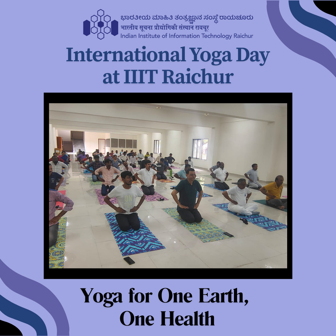 International Yoga Day at IIIT Raichur | News | IIIT Raichur